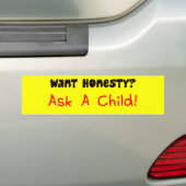 Vous Voulez L'Honnêteté Demander Un Sticker De Bum (En voiture)