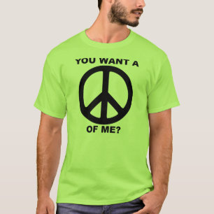 Vous voulez un morceau de moi symbole T-Shirt drôl