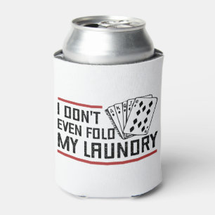 Vouw zelfs niet de pokerspeler van de Fold Laundry Blikjeskoeler
