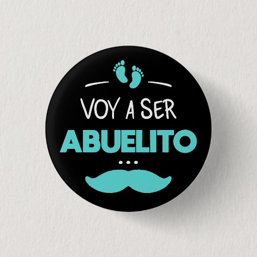 Voy a ser abuelito ronde button 3,2 cm (Voorkant)