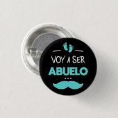 Voy a ser abuelo ronde button 3,2 cm (Voorkant /achterkant)
