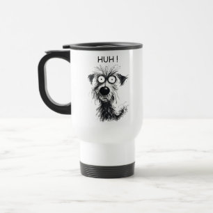Voyage Drôle HUH ! Croquis de chien Travel Mug pour les a