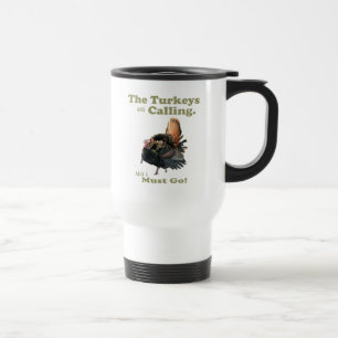 Voyage Drôle La Turquie sauvage Citation De Chasse Mug