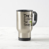 VOYAGE MUG - TEQUILA, MOINS CHER QUE LA THÉRAPIE (Devant droit)