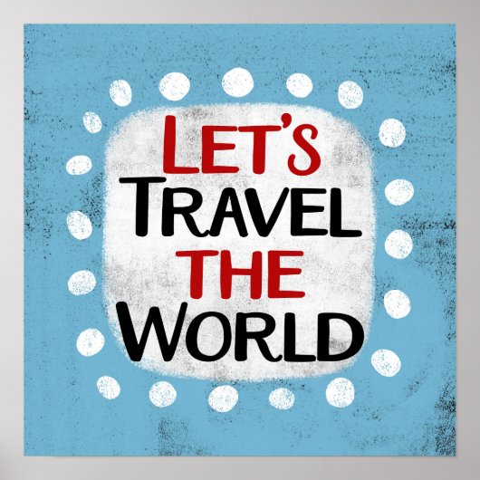 Voyageons dans le monde Poster Wall Art (Devant)