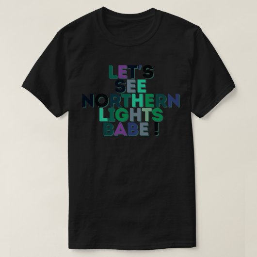 Voyons Northern Lights Babe TShirt (Design devant)