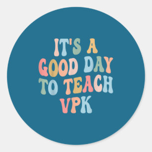 Vpk-leraar terug naar school eerste dag van Vpk-le Ronde Sticker