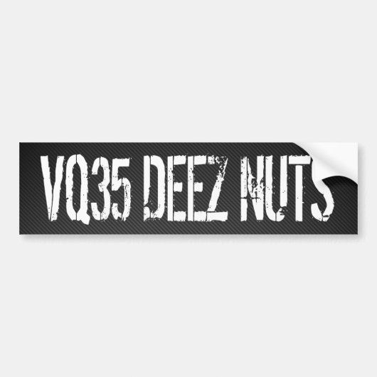 VQ35 Deez Nuts Bumpersticker (Voorkant)