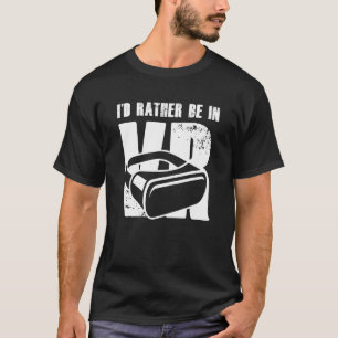 Vr Console Virtual Reality Computer Player Gamer S T-shirt