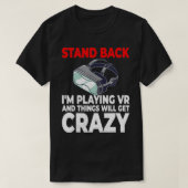 VR Gamer Virtual Reality Developer T-shirt (Design voorkant)