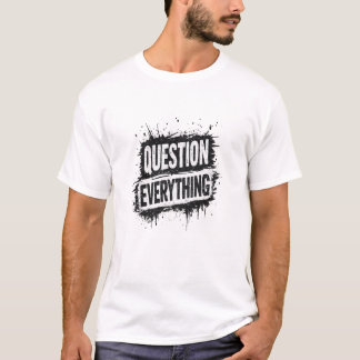 Vraag Alles – Vet Grunge Typografie T-shirt
