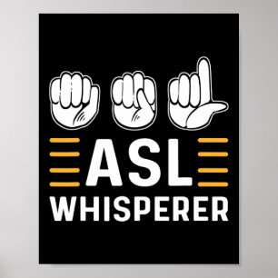 Vraag het aan Whisperer. ASL Bewustzijn Hand Gebar Poster