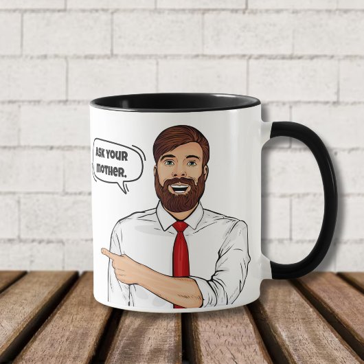 Vraag je moeder - Grappig Moederschap Leven Grapje Mok