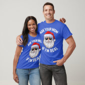 Vraag je moeder of ik echt grappig kerstkerstkerst t-shirt (Unisex)