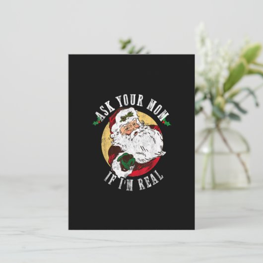 Vraag je moeder of ik echt grappig kerstkerstman b kaart (Staand voorkant)