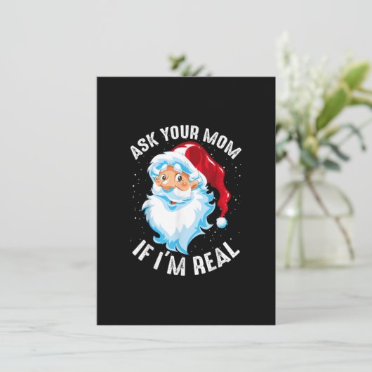 Vraag je moeder of ik echt grappig kerstkerstman b kaart (Staand voorkant)