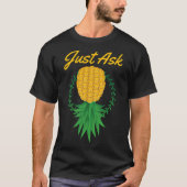 Vraag maar ondersteboven Ananas Swinger Funny Frui T-shirt (Voorkant)