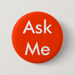 Vraag me Button 4 Business, Wedding, School, Theat