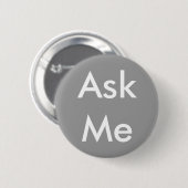 Vraag me Button voor zaken, school, theater, enz. (Voorkant /achterkant)