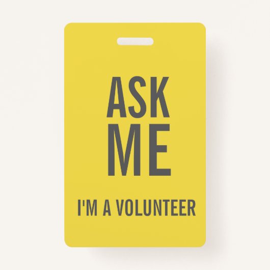 Vraag me Geel Grijs Ik ben een vrijwilliger Badge (Achterkant)