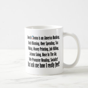 Vraag me hoe ik me voel over Barack Obama! Koffiemok