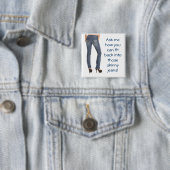 Vraag me hoe je terug in die magische jean kunt pa vierkante button 5,1 cm (In situ)