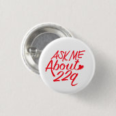 Vraag me naar 22q witte Button (Voorkant /achterkant)