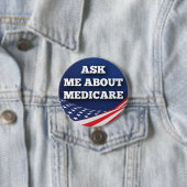 Vraag me naar 3-inch Button rondom Medicare (In situ)
