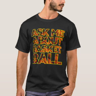 Vraag me naar basketbal t-shirt