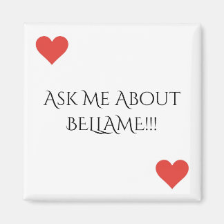Vraag me naar Bellame Magnet Magneet
