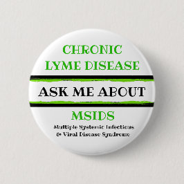 Vraag me naar Chronic Lyme Disease MSIDS Button