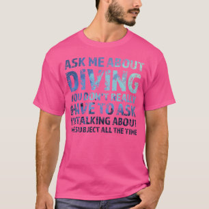 Vraag me naar duikers t-shirt
