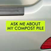 VRAAG ME NAAR MIJN COMPOST PILE BUMPERSTICKER (Op auto)