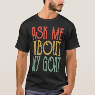 Vraag me naar mijn Goa Retro Goats Goat Cute T-shirt