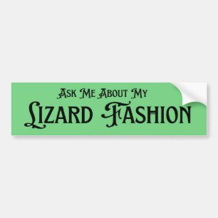 Vraag me naar mijn hagedis Mode Bumpersticker