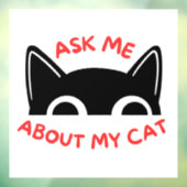 Vraag me naar mijn kat raam klampen raamsticker (Vel 3)