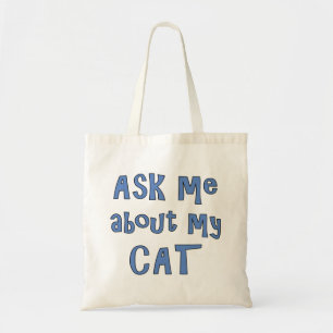 Vraag me naar mijn Kat Tote Bag
