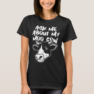Vraag me naar mijn Moo Koe Premium T-shirt