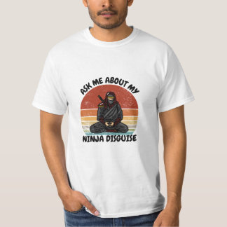 vraag me naar mijn ninja vermomming t-shirt