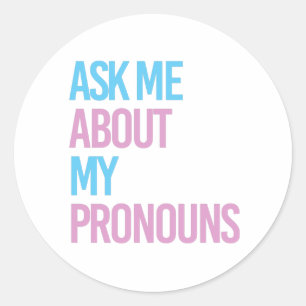Vraag me naar mijn voornaamwoorden ronde sticker