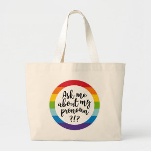 Vraag me naar m'n pronoun? grote tote bag