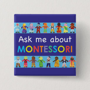 Vraag me naar MONTESSORI 2" Square Button