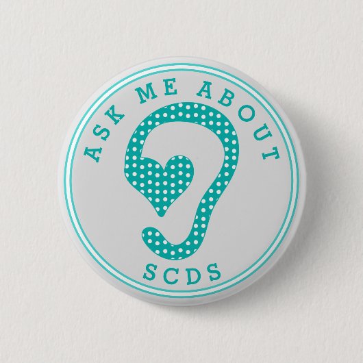 Vraag me naar SCDS (Grijs en Aquamarine) Ronde Button 5,7 Cm (Voorkant)