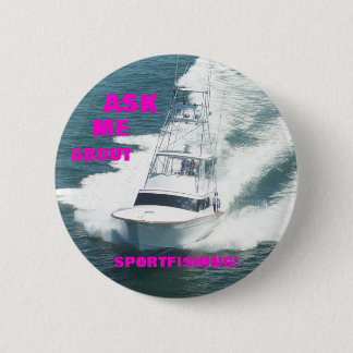 VRAAG ME NAAR SPORTFISERING! RONDE BUTTON 5,7 CM