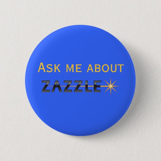 Vraag me naar Zazzle Ronde Button 5,7 Cm (Voorkant)