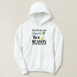 Vraag me niet eens dat ik haar belasting op belast hoodie