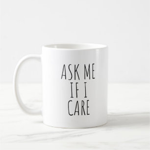 Vraag me of ik schaamteloze koffie Mok geef