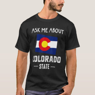 Vraag me om Colorado Denver Map Flag Co Souvenir T-shirt