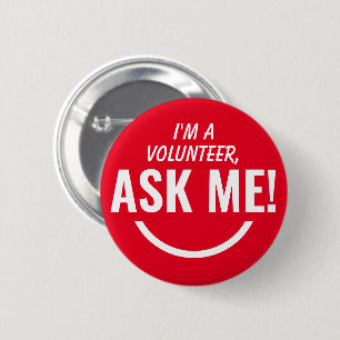 Vraag me om het Rode Volunteer-logo Pinback Ronde Button 5,7 Cm