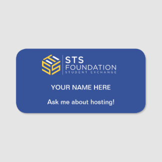 Vraag me om te hosten! STS Foundation Name Tag